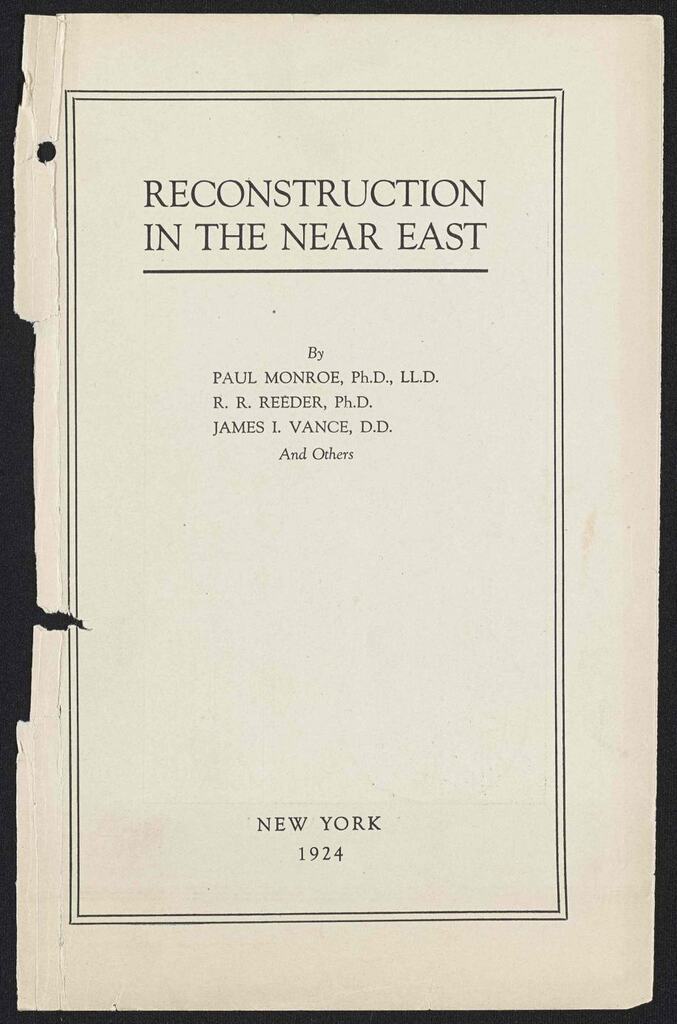 Reconstruction in the Near East (Monroe survey, 1924)