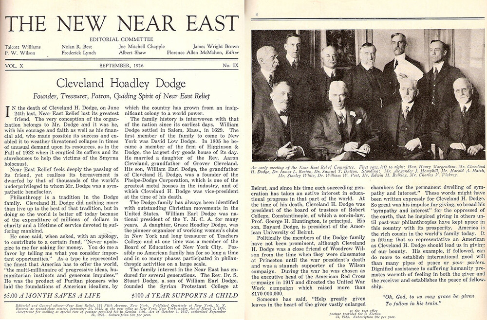 Tribute to Cleveland H. Dodge in The New Near East, September 1926. Dodge served as treasurer of Near East Relief from its founding until his death on June 24, 1926. The photograph shows an early meeting of the Near East Relief Committee. Seated, left to right: Henry Morgenthau, Cleveland H. Dodge, James L. Barton, Samuel T. Dutton. Standing, left to right: Alexander J. Hemphill, Harold A. Hatch, Stanley White, William W. Peet, Edwin M. Bulkley, Charles V. Vickrey.